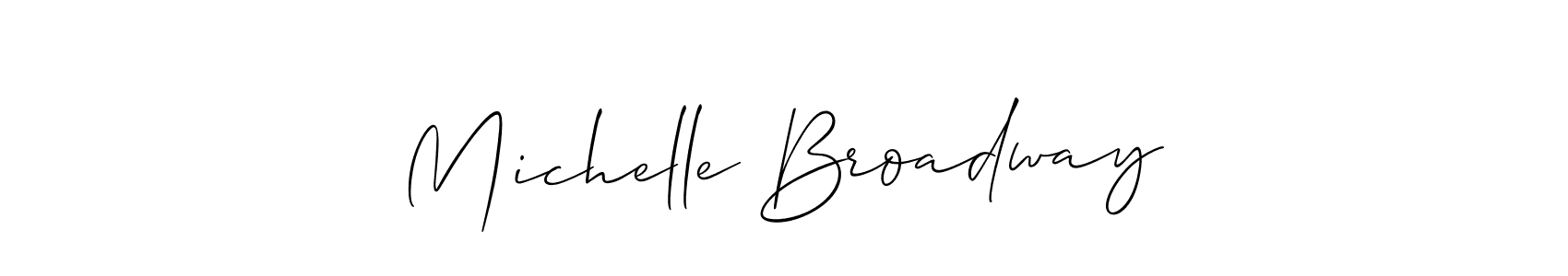 Create a beautiful signature design for name Michelle Broadway. With this signature (Allison_Script) fonts, you can make a handwritten signature for free. Michelle Broadway signature style 2 images and pictures png