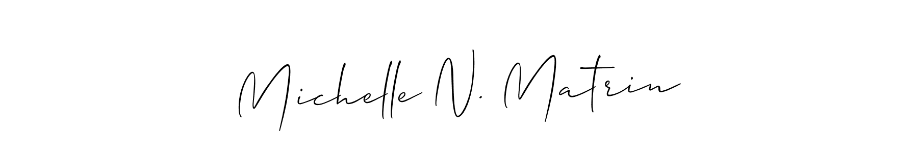 How to make Michelle N. Matrin signature? Allison_Script is a professional autograph style. Create handwritten signature for Michelle N. Matrin name. Michelle N. Matrin signature style 2 images and pictures png