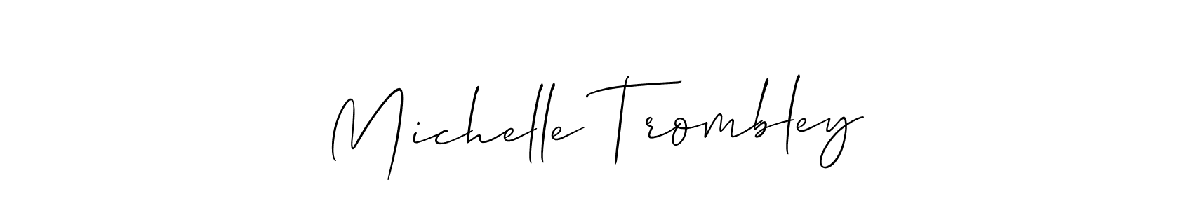 Use a signature maker to create a handwritten signature online. With this signature software, you can design (Allison_Script) your own signature for name Michelle Trombley. Michelle Trombley signature style 2 images and pictures png