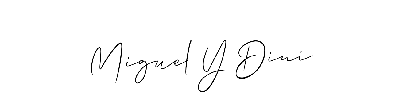 How to make Miguel Y Dini signature? Allison_Script is a professional autograph style. Create handwritten signature for Miguel Y Dini name. Miguel Y Dini signature style 2 images and pictures png