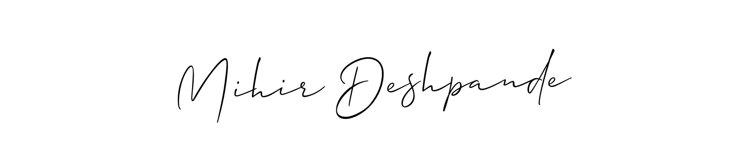Create a beautiful signature design for name Mihir Deshpande. With this signature (Allison_Script) fonts, you can make a handwritten signature for free. Mihir Deshpande signature style 2 images and pictures png