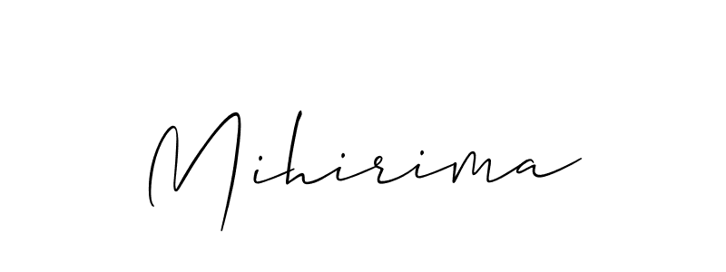 Also we have Mihirima name is the best signature style. Create professional handwritten signature collection using Allison_Script autograph style. Mihirima signature style 2 images and pictures png