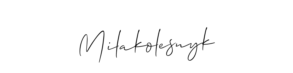 Design your own signature with our free online signature maker. With this signature software, you can create a handwritten (Allison_Script) signature for name Milakolesnyk. Milakolesnyk signature style 2 images and pictures png