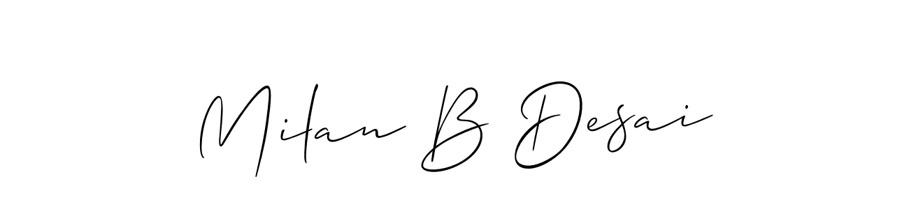 Similarly Allison_Script is the best handwritten signature design. Signature creator online .You can use it as an online autograph creator for name Milan B Desai. Milan B Desai signature style 2 images and pictures png