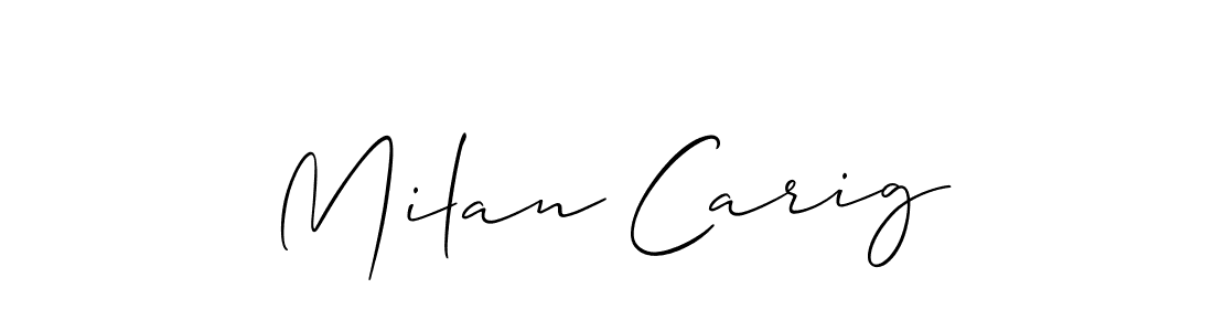 Make a beautiful signature design for name Milan Carig. With this signature (Allison_Script) style, you can create a handwritten signature for free. Milan Carig signature style 2 images and pictures png