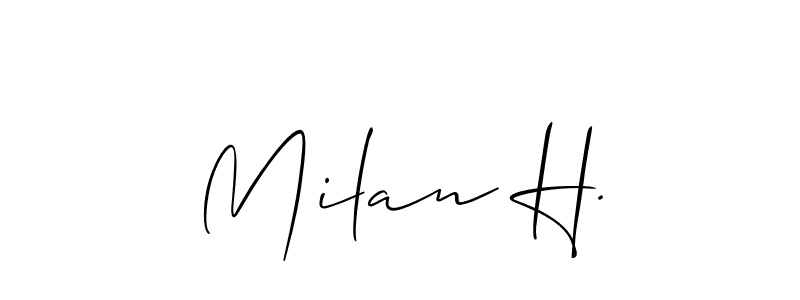 Use a signature maker to create a handwritten signature online. With this signature software, you can design (Allison_Script) your own signature for name Milan H.. Milan H. signature style 2 images and pictures png
