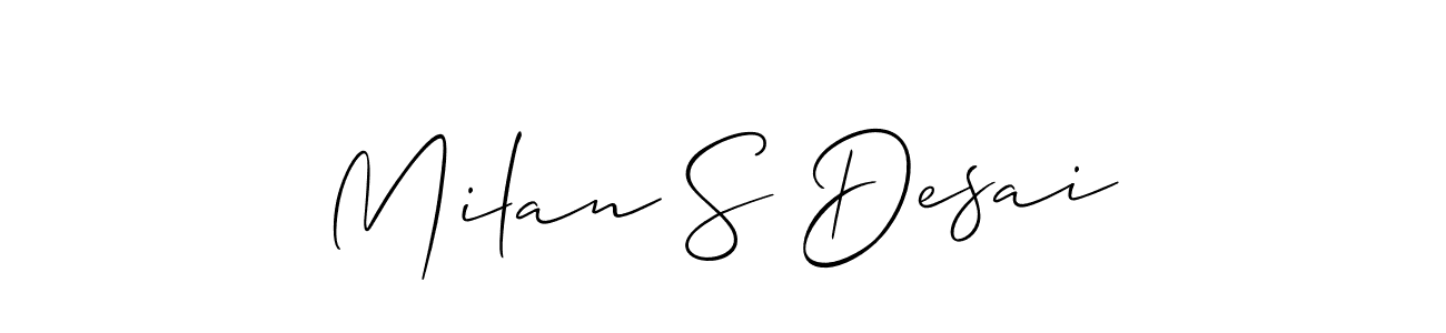 Make a short Milan S Desai signature style. Manage your documents anywhere anytime using Allison_Script. Create and add eSignatures, submit forms, share and send files easily. Milan S Desai signature style 2 images and pictures png