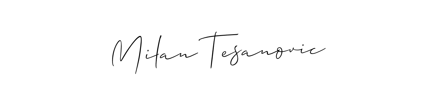 Make a beautiful signature design for name Milan Tesanovic. With this signature (Allison_Script) style, you can create a handwritten signature for free. Milan Tesanovic signature style 2 images and pictures png