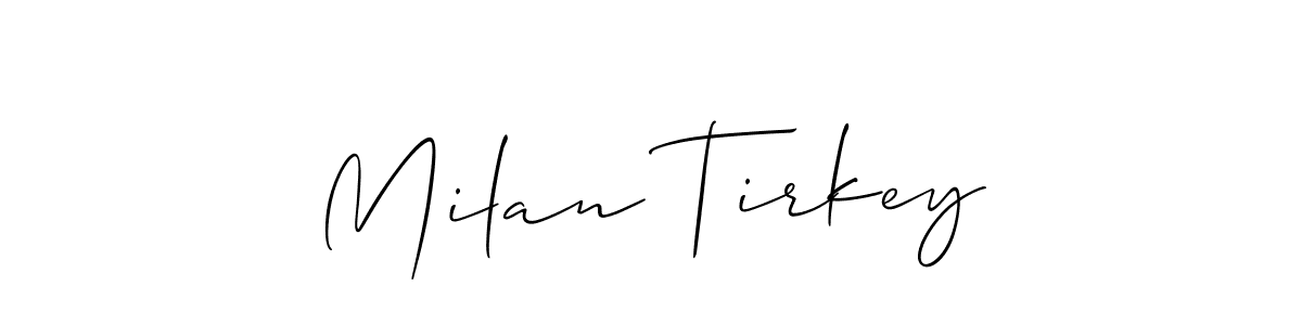 How to Draw Milan Tirkey signature style? Allison_Script is a latest design signature styles for name Milan Tirkey. Milan Tirkey signature style 2 images and pictures png
