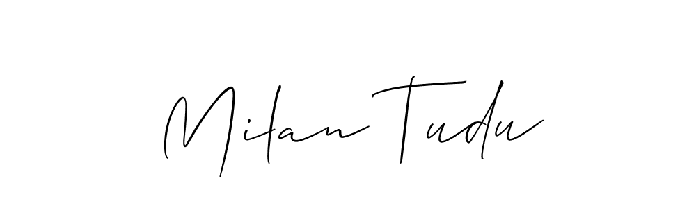 How to make Milan Tudu signature? Allison_Script is a professional autograph style. Create handwritten signature for Milan Tudu name. Milan Tudu signature style 2 images and pictures png