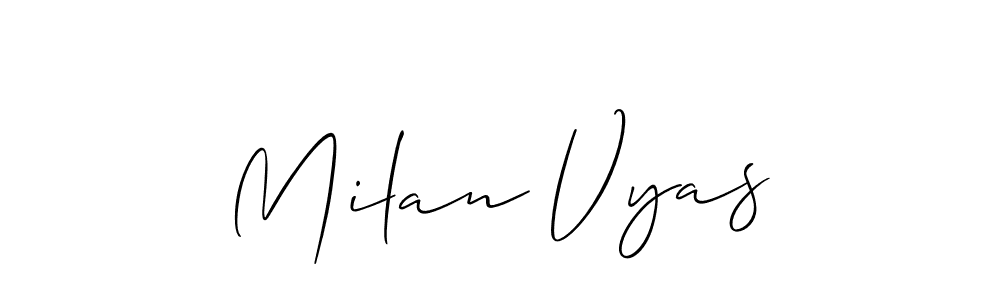 It looks lik you need a new signature style for name Milan Vyas. Design unique handwritten (Allison_Script) signature with our free signature maker in just a few clicks. Milan Vyas signature style 2 images and pictures png
