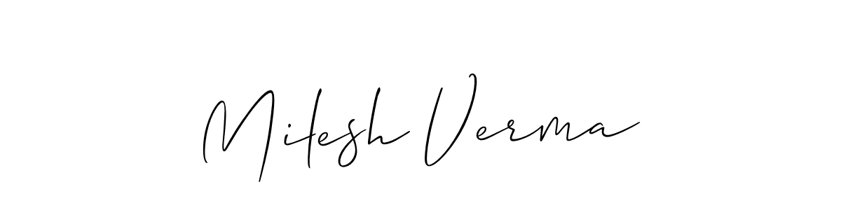 You should practise on your own different ways (Allison_Script) to write your name (Milesh Verma) in signature. don't let someone else do it for you. Milesh Verma signature style 2 images and pictures png