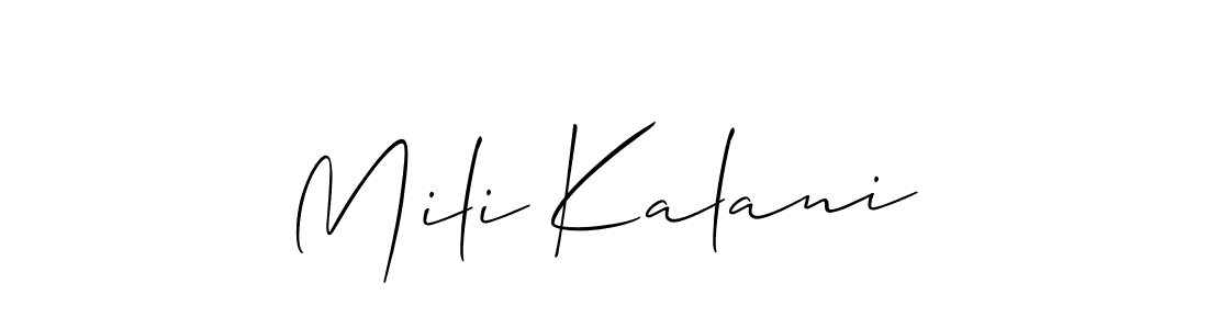 Make a beautiful signature design for name Mili Kalani. With this signature (Allison_Script) style, you can create a handwritten signature for free. Mili Kalani signature style 2 images and pictures png