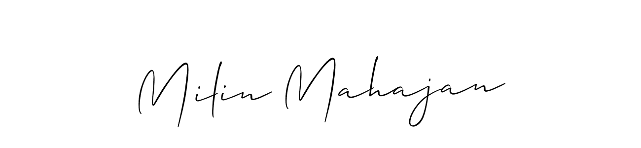 It looks lik you need a new signature style for name Milin Mahajan. Design unique handwritten (Allison_Script) signature with our free signature maker in just a few clicks. Milin Mahajan signature style 2 images and pictures png