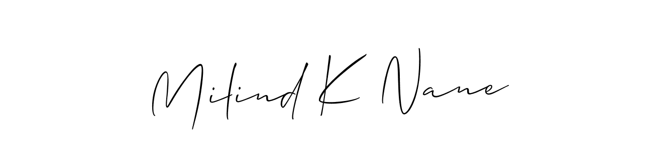 Make a short Milind K Nane signature style. Manage your documents anywhere anytime using Allison_Script. Create and add eSignatures, submit forms, share and send files easily. Milind K Nane signature style 2 images and pictures png