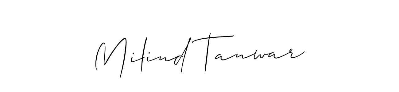 Make a short Milind Tanwar signature style. Manage your documents anywhere anytime using Allison_Script. Create and add eSignatures, submit forms, share and send files easily. Milind Tanwar signature style 2 images and pictures png