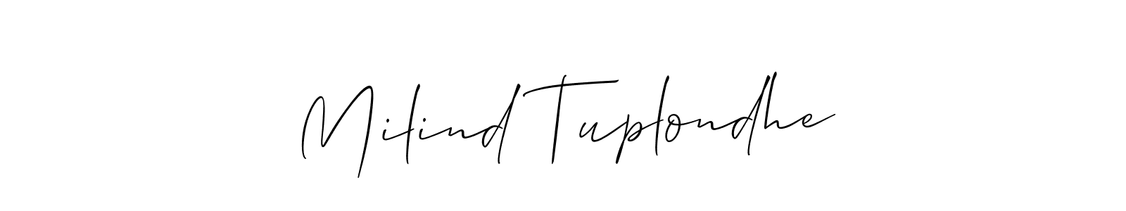 Use a signature maker to create a handwritten signature online. With this signature software, you can design (Allison_Script) your own signature for name Milind Tuplondhe. Milind Tuplondhe signature style 2 images and pictures png