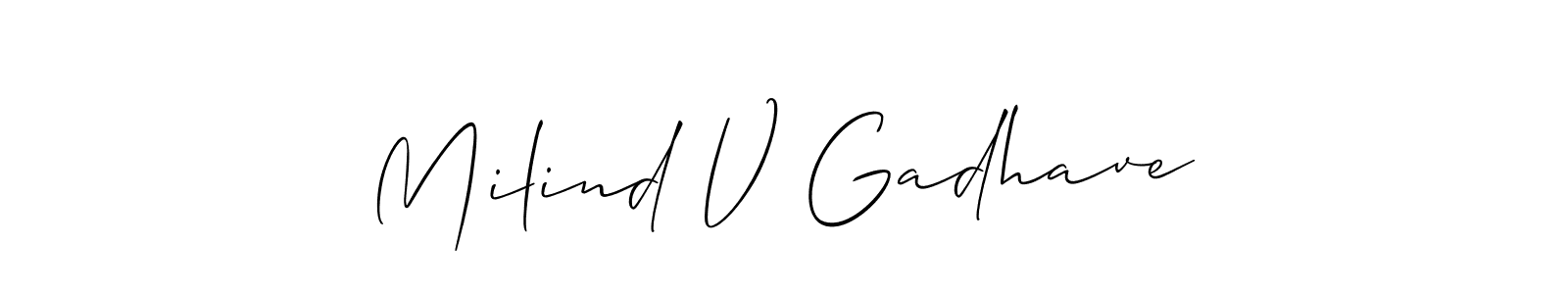 Milind V Gadhave stylish signature style. Best Handwritten Sign (Allison_Script) for my name. Handwritten Signature Collection Ideas for my name Milind V Gadhave. Milind V Gadhave signature style 2 images and pictures png