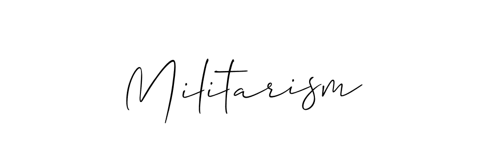 You should practise on your own different ways (Allison_Script) to write your name (Militarism) in signature. don't let someone else do it for you. Militarism signature style 2 images and pictures png