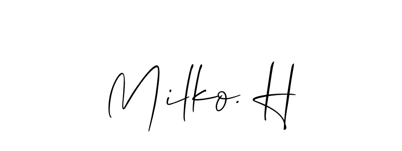 Check out images of Autograph of Milko. H name. Actor Milko. H Signature Style. Allison_Script is a professional sign style online. Milko. H signature style 2 images and pictures png