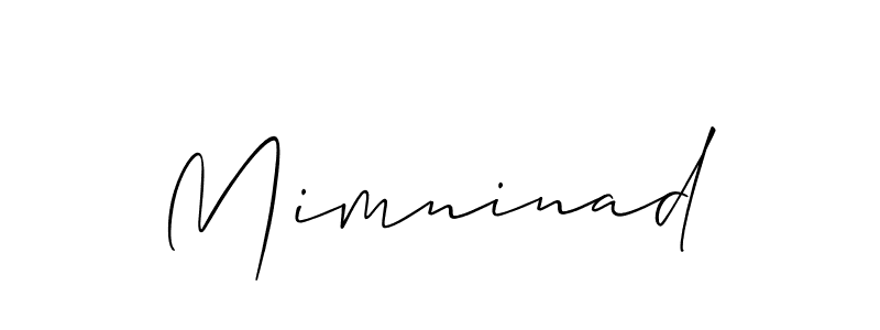 Also we have Mimninad name is the best signature style. Create professional handwritten signature collection using Allison_Script autograph style. Mimninad signature style 2 images and pictures png