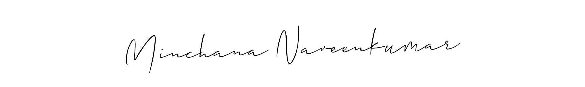 You should practise on your own different ways (Allison_Script) to write your name (Minchana Naveenkumar) in signature. don't let someone else do it for you. Minchana Naveenkumar signature style 2 images and pictures png