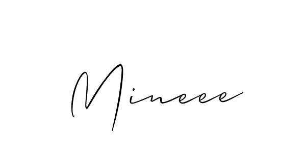 Make a short Mineee signature style. Manage your documents anywhere anytime using Allison_Script. Create and add eSignatures, submit forms, share and send files easily. Mineee signature style 2 images and pictures png