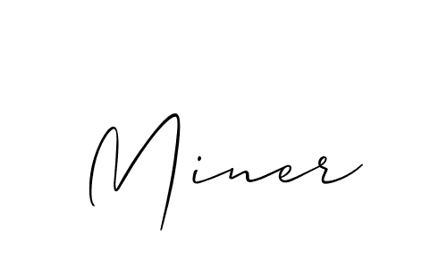 See photos of Miner official signature by Spectra . Check more albums & portfolios. Read reviews & check more about Allison_Script font. Miner signature style 2 images and pictures png