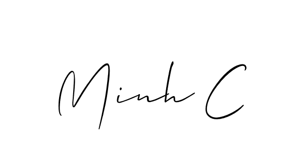 You should practise on your own different ways (Allison_Script) to write your name (Minh C) in signature. don't let someone else do it for you. Minh C signature style 2 images and pictures png