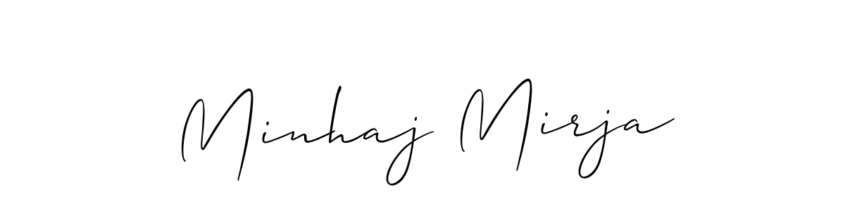 Make a beautiful signature design for name Minhaj Mirja. With this signature (Allison_Script) style, you can create a handwritten signature for free. Minhaj Mirja signature style 2 images and pictures png