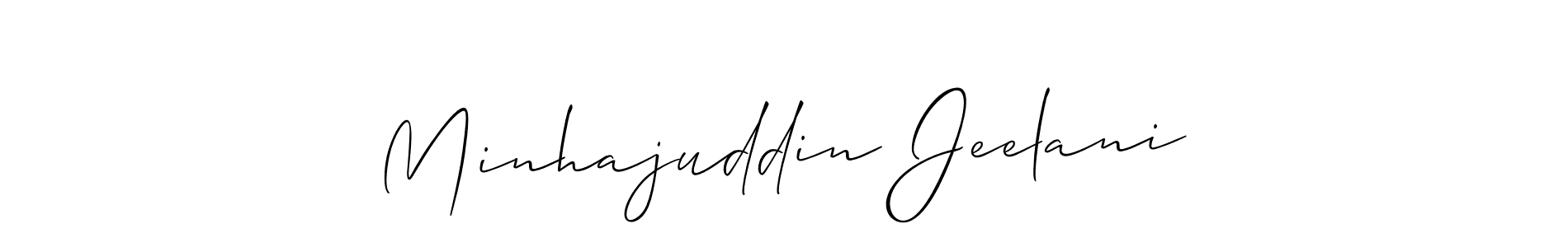 Design your own signature with our free online signature maker. With this signature software, you can create a handwritten (Allison_Script) signature for name Minhajuddin Jeelani. Minhajuddin Jeelani signature style 2 images and pictures png