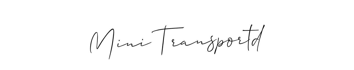 This is the best signature style for the Mini Transportd name. Also you like these signature font (Allison_Script). Mix name signature. Mini Transportd signature style 2 images and pictures png