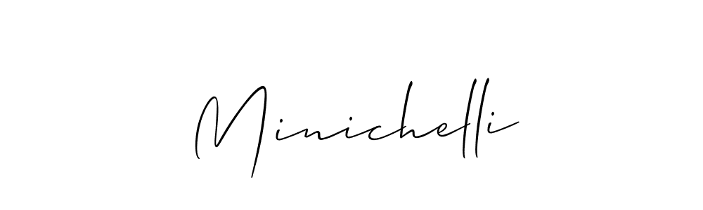 Design your own signature with our free online signature maker. With this signature software, you can create a handwritten (Allison_Script) signature for name Minichelli. Minichelli signature style 2 images and pictures png