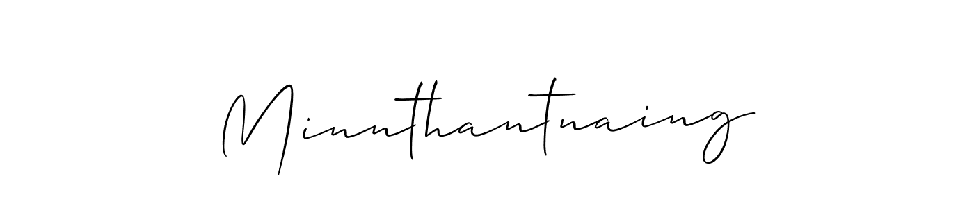 Use a signature maker to create a handwritten signature online. With this signature software, you can design (Allison_Script) your own signature for name Minnthantnaing. Minnthantnaing signature style 2 images and pictures png