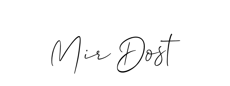You should practise on your own different ways (Allison_Script) to write your name (Mir Dost) in signature. don't let someone else do it for you. Mir Dost signature style 2 images and pictures png