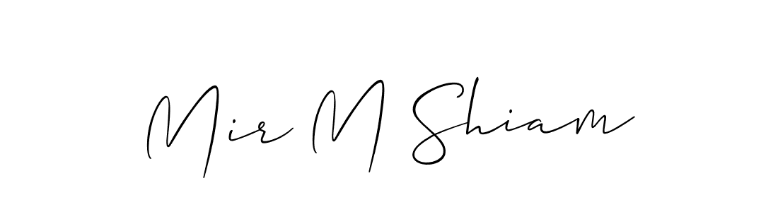 It looks lik you need a new signature style for name Mir M Shiam. Design unique handwritten (Allison_Script) signature with our free signature maker in just a few clicks. Mir M Shiam signature style 2 images and pictures png