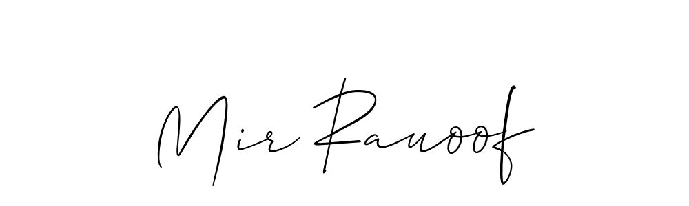 Also You can easily find your signature by using the search form. We will create Mir Rauoof name handwritten signature images for you free of cost using Allison_Script sign style. Mir Rauoof signature style 2 images and pictures png