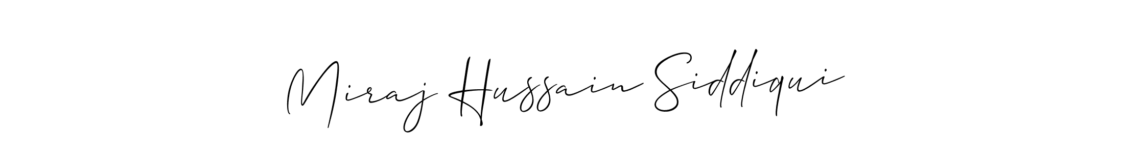 How to make Miraj Hussain Siddiqui name signature. Use Allison_Script style for creating short signs online. This is the latest handwritten sign. Miraj Hussain Siddiqui signature style 2 images and pictures png