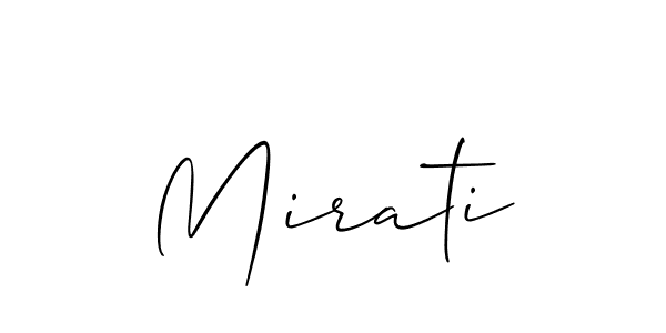 if you are searching for the best signature style for your name Mirati. so please give up your signature search. here we have designed multiple signature styles  using Allison_Script. Mirati signature style 2 images and pictures png