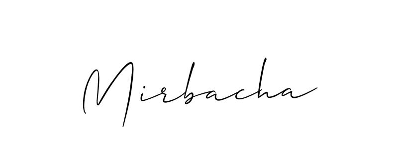 Make a beautiful signature design for name Mirbacha. Use this online signature maker to create a handwritten signature for free. Mirbacha signature style 2 images and pictures png