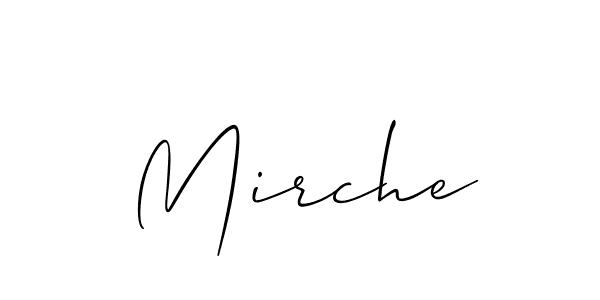 Create a beautiful signature design for name Mirche. With this signature (Allison_Script) fonts, you can make a handwritten signature for free. Mirche signature style 2 images and pictures png
