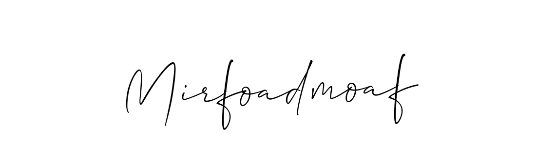 if you are searching for the best signature style for your name Mirfoadmoaf. so please give up your signature search. here we have designed multiple signature styles  using Allison_Script. Mirfoadmoaf signature style 2 images and pictures png