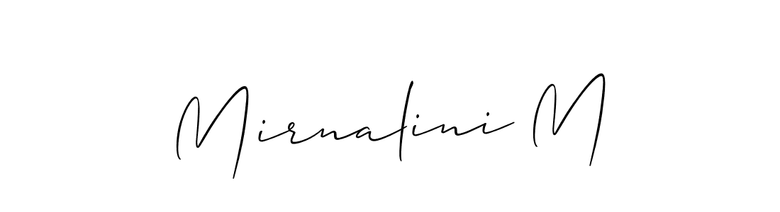 Create a beautiful signature design for name Mirnalini M. With this signature (Allison_Script) fonts, you can make a handwritten signature for free. Mirnalini M signature style 2 images and pictures png