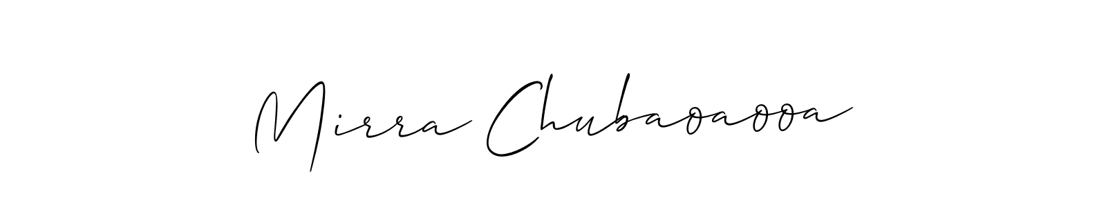 Make a beautiful signature design for name Mirra Chubaoaooa. With this signature (Allison_Script) style, you can create a handwritten signature for free. Mirra Chubaoaooa signature style 2 images and pictures png