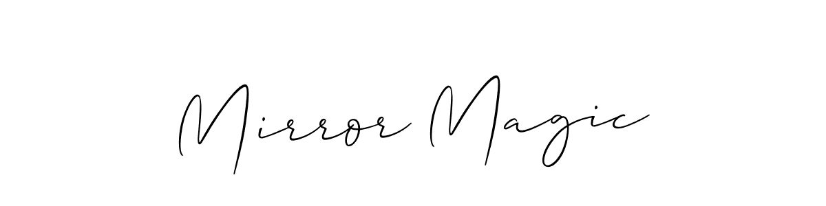 Mirror Magic stylish signature style. Best Handwritten Sign (Allison_Script) for my name. Handwritten Signature Collection Ideas for my name Mirror Magic. Mirror Magic signature style 2 images and pictures png