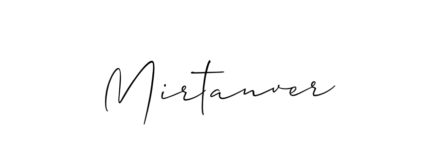 Also we have Mirtanver name is the best signature style. Create professional handwritten signature collection using Allison_Script autograph style. Mirtanver signature style 2 images and pictures png