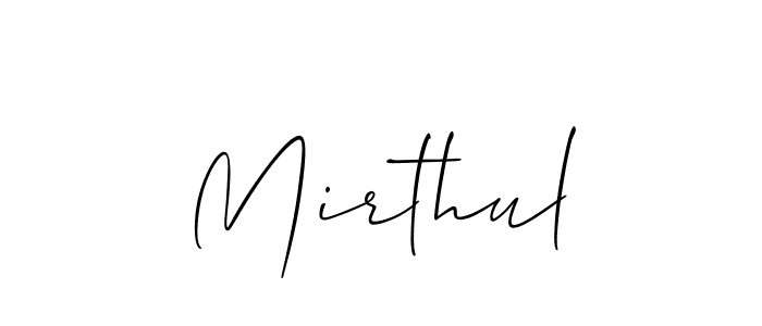 Make a short Mirthul signature style. Manage your documents anywhere anytime using Allison_Script. Create and add eSignatures, submit forms, share and send files easily. Mirthul signature style 2 images and pictures png