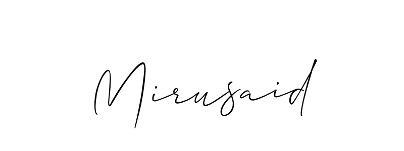 if you are searching for the best signature style for your name Mirusaid. so please give up your signature search. here we have designed multiple signature styles  using Allison_Script. Mirusaid signature style 2 images and pictures png
