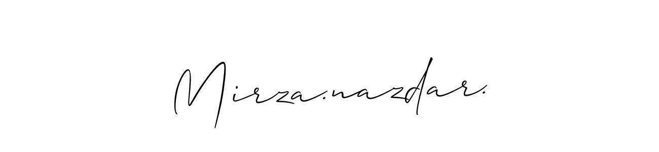 It looks lik you need a new signature style for name Mirza.nazdar.. Design unique handwritten (Allison_Script) signature with our free signature maker in just a few clicks. Mirza.nazdar. signature style 2 images and pictures png