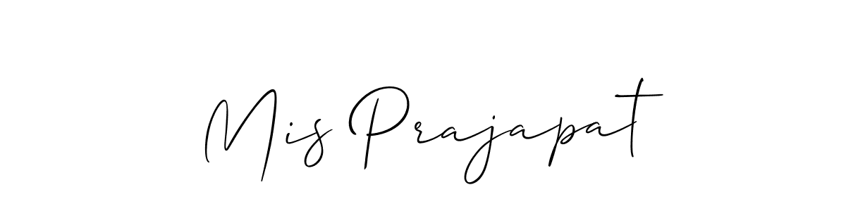 It looks lik you need a new signature style for name Mis Prajapat. Design unique handwritten (Allison_Script) signature with our free signature maker in just a few clicks. Mis Prajapat signature style 2 images and pictures png